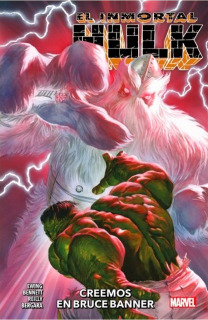 El Inmortal Hulk 06: Creemos en Bruce Banner