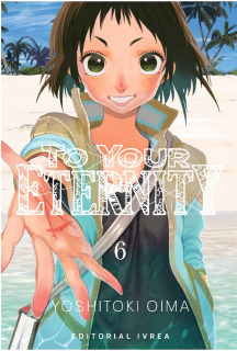 To Your Eternity 06