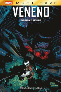 Veneno: Origen Oscuro (Marvel Must-Have) 2da Edición