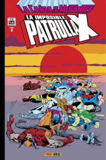 La Imposible Patrulla X 08: La Caída de los Mutantes (Marvel Gold)