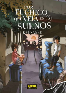 Por el Chico que veía en sueños 03