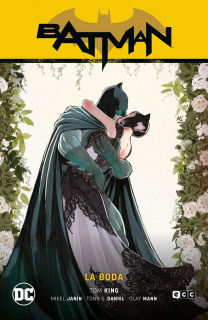 Batman Vol. 10: La Boda (Batman Saga - Camino Al Altar PT. 4)