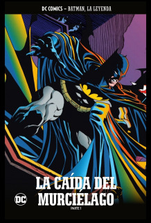 Batman Leyenda 70: La Caída del Murciélago 1