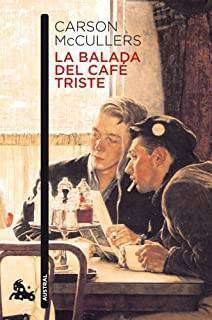 La Balada Del Café Triste (Contemporánea)