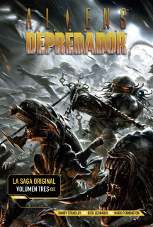 Aliens Versus Depredador. Saga Original. Vol 03