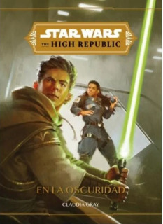 Star Wars The High Republic: En la Oscuridad