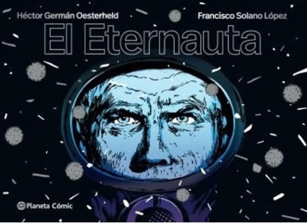 El Eternauta (Tapa Blanda)