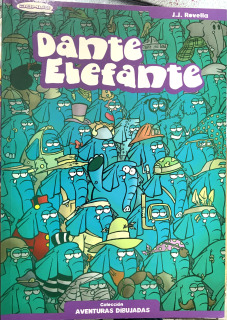 Colección Aventuras Dibujadas 3: Dante Elefante