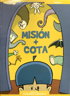 Colección Aventuras Dibujadas 6: Misión + Cota