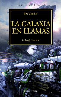 Warhammer 40,000: Horus Heresy 3: La Galaxia en Llamas