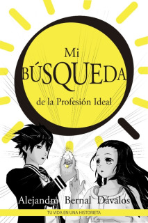 Mi Búsqueda de la Profesión Ideal