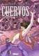 Cuervos. Obra Completa