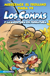 Los Compas 8: La Aventura en Miniatura