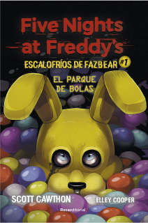 Five Nights at Freddy's: Escalofríos de Fazbear 1