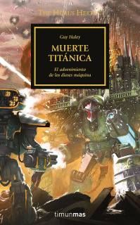 Warhammer 40,000: Horus Heresy 53: Muerte Titánica