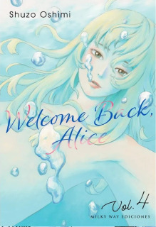 Welcome Back Alice 4