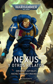 Warhammer 40000: Nexus y Otros Relatos