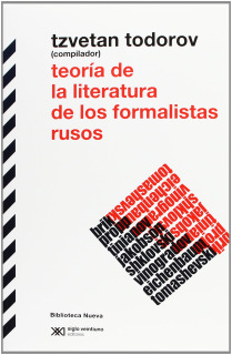 Teorías Literarias de los Formalistas Rusos