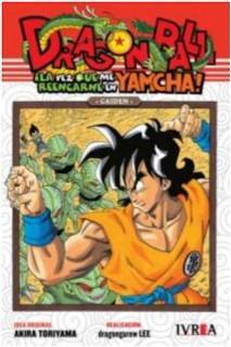 Dragon Ball Gaiden: La Vez Que Me Reencarne En Yamcha