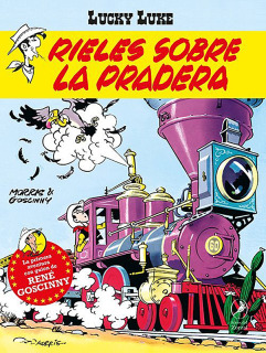 Lucky Luke 01: Rieles Sobre la Pradera