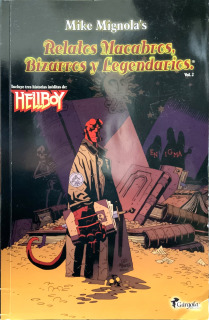 Relatos Macabros, Bizarros y Legendarios vol.2