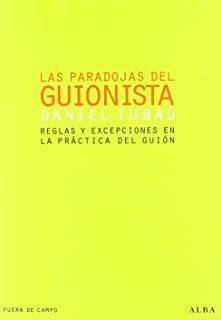 Las Paradojas Del Guionista