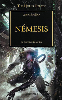 Warhammer 40,000. The Horus Heresy 13: Nemesis