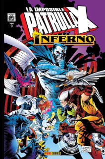 Marvel Gold. La Imposible Patrulla X 09: Inferno