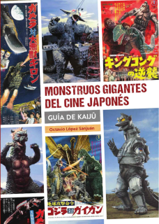 Monstruos Gigantes del Cine Japonés