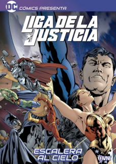 DC Comics Presenta: Liga de la Justicia: Escalera al Cielo