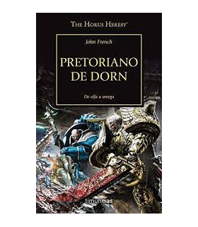 Warhammer 40,000. The Horus Heresy 39: Pretoriano de Dorn