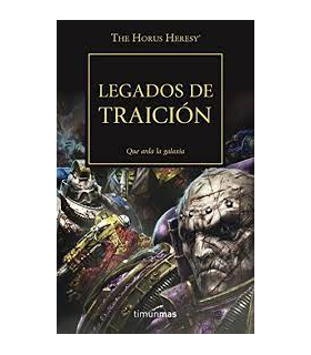 Warhammer 40,000. The Horus Heresy 31: Legados de Traición