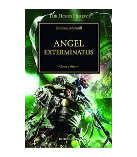 Warhammer 40,000. The Horus Heresy 23: Angel Exterminatus
