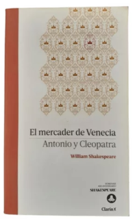 El Mercader de Venecia / Antonio y Cleopatra