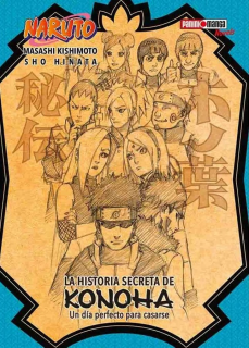 Naruto: La historia secreta de Konoha