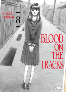 Blood on the Tracks 08