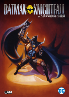 Batman: Knightfall vol. 5: La Búsqueda del Caballero (Ovni Press)