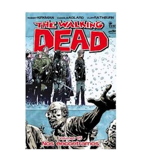 The Walking Dead Volumen 15: Nos Encontramos