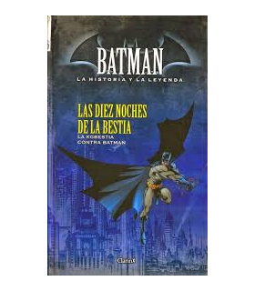 Batman La Historia y la Leyenda 06: Las Diez Noches de la Bestia