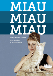 Miau, Miau, Miau: Los Gatos en el Cine