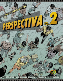 Perspectiva 2: Técnicas para Dibujar Sombras, Volumen y Personajes