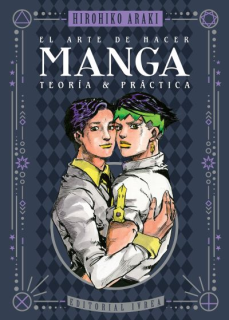 El Arte de Hacer Manga: Teoría & Práctica (Ivrea Argentina)