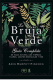 La Bruja Verde