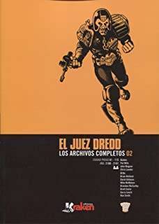 Juez Dredd. Archivos Completos 2
