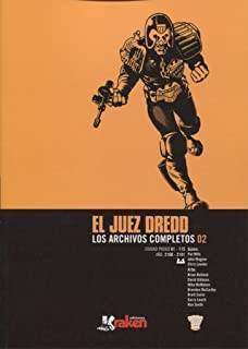 Juez Dredd. Archivos Completos 2