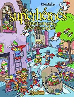 Los Superhéroes Injustamente Desconocidos