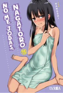 No Me Jodas, Nagatoro 15