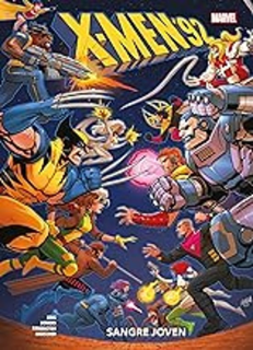 X-Men '92 Sangre Joven