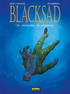 Blacksad 04 : El Infierno, El Silencio