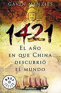 1421: El año en que China descubrió el mundo